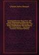 Homoopathischer Wegweiser: Mit Einer Einleitenden Erklarung Des Homoopathischen Heilprincips, Und Einer Ausfuhrlichen Beschreibung Der Arzneimittel, . Und Einer Genauen (German Edition), Charles Julius Hempel 