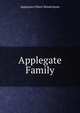 Applegate Family, Applegate Gilbert Hendrickson 