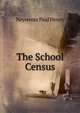The School Census, Neystrom Paul Henry 