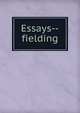 Essays--fielding, 