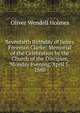 Seventieth Birthday of James Freeman Clarke: Memorial of the Celebration by the Church of the Disciples, Monday Evening, April 5, 1880, Holmes, Oliver Wendell, 1809-1894 