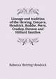 Lineage and tradition of the Herring, Conyers, Hendrick, Boddie, Perry, Crudup, Denson and Hilliard families, Rebecca Herring Hendrick 