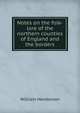 Notes on the folk-lore of the northern counties of England and the borders, William Henderson 
