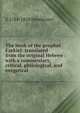 The book of the prophet Ezekiel: translated from the original Hebrew : with a commentary, critical, philological, and exegetical, E 1784-1858 Henderson 