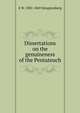Dissertations on the genuineness of the Pentateuch, E W. 1802-1869 Hengstenberg 
