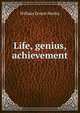 Life, genius, achievement, Henley, William Ernest, 1849-1903 