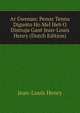 Ar Gwenan: Penoz Tenna Diganto Ho Mel Heb O Distruja Gant Jean-Louis Henry (Dutch Edition), Jean-Louis Henry 