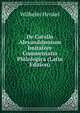 De Catullo Alexandrinorum Imitatore Commentatio Philologica (Latin Edition), Wilhelm Henkel 