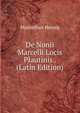 De Nonii Marcelli Locis Plautinis . (Latin Edition), Maximilian Hennig 