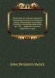 Field-book for railroad engineers. Containing formulas for laying out curves, determining frog angles, levelling, calculating earth-work, etc., etc., . magnetic variation, logarithms, logari, John Benjamin Henck 