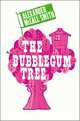 The Bubblegum Tree, McCall Smith, Alexander 