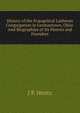History of the Evangelical Lutheran Congregation in Germantown, Ohio: And Biographies of Its Pastors and Founders, J P. Hentz 