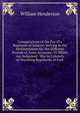 Computations of the Pay of a Regiment of Infantry Serving in the Mediterranean for the Different Periods of Army Accounts: To Which Are Subjoined . War to Colonels of Marching Regiments of Foot, William Henderson 