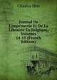 Journal De L'imprimerie Et De La Librairie En Belgique, Volumes 14-15 (French Edition), Charles Hen 