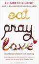 Eat, Pray, Love / Есть, молиться, любить, Элизабет Гилберт 