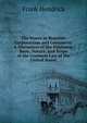 The Power to Regulate Corporations and Commerce: A Discussion of the Existence, Basis, Nature, and Scope of the Common Law of the United States, Frank Hendrick 