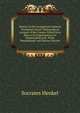 History of the Evangelical Lutheran Tennessee Synod: Embracing an Account of the Causes, Which Gave Rise to Its Organization, Its Organization and . Work, Development and Various Session, Socrates Henkel 