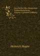 Geschichte Des Deutschen Volksschulwesens, Volume 3 (French Edition), Heinrich Heppe 