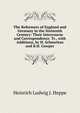The Reformers of England and Germany in the Sixteenth Century: Their Intercourse and Correspondence. Tr., with Additions, by H. Schmettau and B.H. Cowper, Heinrich Ludwig J. Heppe 