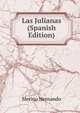 Las Julianas (Spanish Edition), Merino Hernando 