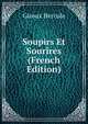Soupirs Et Sourires (French Edition), Giroux Hercule 