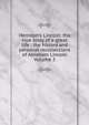 Herndon's Lincoln: the true story of a great life : the history and personal recollections of Abraham Lincoln Volume 3, 