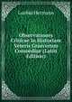 Observationes Criticae In Historiam Veteris Graecorum Comoediae (Latin Edition), Luebke Hermann 