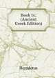 Book Ix; (Ancient Greek Edition), Herodotus 