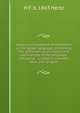 A practical handbook of the Kachin or Chingpaw language, containing the grammatical principles and peculiarities of the language, colloquial . on Kachin customs, laws, and religion, H F. b. 1863 Hertz 