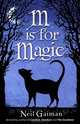 M is for Magic, Gaiman, Neil 