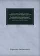 Notes upon Russia: being a translation of the earliest account of that country, entitled Rerum moscoviticarum commentarii. Translated and edited, with notes and introd. by R.H. Major, Sigmund Herberstein 