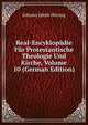Real-Encyklopadie Fur Protestantische Theologie Und Kirche, Volume 10 (German Edition), Johann Jakob Herzog 