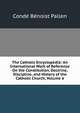 The Catholic Encyclopedia: An International Work of Reference On the Constitution, Doctrine, Discipline, and History of the Catholic Church, Volume 6, Conde Benoist Pallen 
