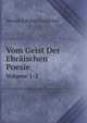 Vom Geist Der Ebrischen Poesie. Volumes 1-2, Herder Johann Gottfried 
