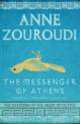 The Messenger of Athens (The Mysteries of Greek Detective), Zouroudi, Anne 