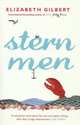 Stern Men / Крепкие мужчины, Элизабет Гилберт, Elizabeth L. Gilbert 