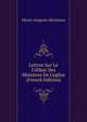 Lettres Sur Le C?libat Des Ministres De L'eglise (French Edition), Pierre-Gregoire Herluison 