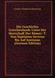 Die Geschichte Griechenlands Unter Der Herrschaft Der Romer: T. Von Septimius Severus Bis Auf Justinian (German Edition), Gustav Friedrich Hertzberg 