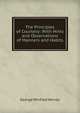 The Principles of Courtesy: With Hints and Observations of Manners and Habits, George Winfred Hervey 