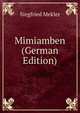 Mimiamben (German Edition), Siegfried Mekler 