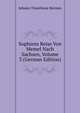 Sophiens Reise Von Memel Nach Sachsen, Volume 3 (German Edition), Johann Timotheus Hermes 