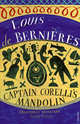 Captain Corelli's Mandolin Ned, Louis de Bernieres 