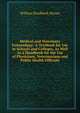 Medical and Veterinary Entomology: A Textbook for Use in Schools and Colleges, As Well As a Handbook for the Use of Physicians, Veterinarians and Public Health Officials, William Brodbeck Herms 