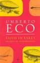 Faith in Fakes, Umberto Eco 