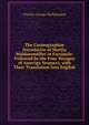 The Cosmographi? Introductio of Martin Waldseemuller in Facsimile: Followed by the Four Voyages of Amerigo Vespucci, with Their Translation Into English, Charles George Herbermann 
