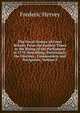 The Naval History of Great Britain: From the Earliest Times to the Rising of the Parliament in 1779. Describing, Particularly, the Glorious . Commanders and Navigators, Volume 5, Frederic Hervey 