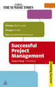 Successful Project Management (Creating Success Series), Trevor L. Young 