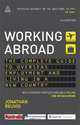 Working Abroad: The Complete Guide to Overseas Employment and Living in a New Country, Reuvid, Jonathan 