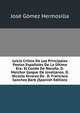 Juicio Critico De Los Principales Poetas Espanoles De La Ultima Era: El Conde De Norona. D. Melchor Gaspar De Jovellanos. D. Nicasio Alvarez De . D. Francisco Sanchez Barb (Spanish Edition), Jose Gomez Hermosilla 