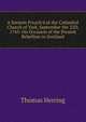 A Sermon Preach'd at the Cathedral Church of York, September the 22D, 1745: On Occasion of the Present Rebellion in Scotland, Thomas Herring 